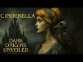 Download Lagu Cinderella’s Grim European Beginnings: Dark Legends, Witch Trials \u0026 Forgotten Secrets