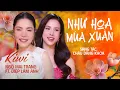 Download Lagu Như Hoa Mùa Xuân - Kiwi Ngô Mai trang \u0026 Diệp Lâm Anh | Ca Khúc Xuân 2024