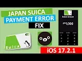 iOS 17 2 1 Update Fixes Suica Payment Errors