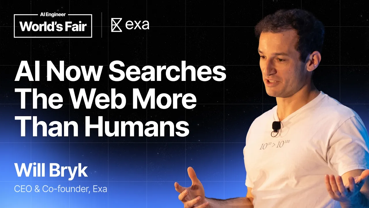 The Search Engine for the Agentic Web — Will Bryk, Exa: video thumbnail
