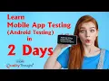 Live Session on Mobile App Testing Essentials Android App Testing Quality Thought