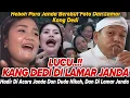 Download Lagu LUCU‼️ KANG DEDI DI LAMAR JANDA CHANTIK: MEREKA TERIAK PENGEN DI NIKAHIN KANG DEDI
