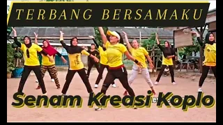 Download Terbang Bersamaku | #senam Kreasi Koplo Asik MP3