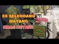 Es Selendang Mayang Khas Betawi