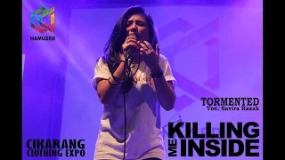 Download Killing Me Inside - Tormented (The Last KILMS with Savira on Cikarang) MP3