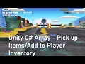 Unity 3D C script of Inventory System to add item to end of player s array inventory Picking items