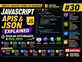 JavaScript APIs JSON Explained Fetch API HTTP Requests Real Data