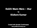 Dukhi Mann Mere