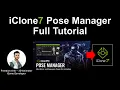 iClone Pose Manager Plugin Full Tutorial