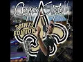 Choppastyle (Saints Edition)