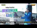 Lagu BENDUNGAN KARET // CITRA NADA LIVE MUARAREJA (BOS KEMBAR GROUP) - KOTA TEGAL
