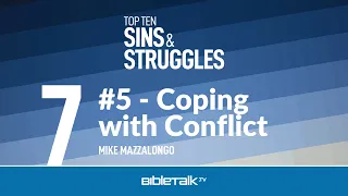 #5 - Coping with Conflict