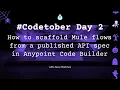 How to scaffold Mule flows from a published API spec in Anypoint Code Builder 23 Day 2