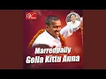 Download Lagu Marredpally Golla Kittu Anna