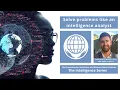 Solve Problems Like an Intelligence Analyst Applying the Intelligence Cycle in Humanitarian Crisis