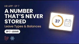 Build an HR App with Laravel 13 React Ep 7 Leave Types Balances