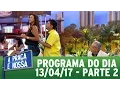 Lagu A Praça É Nossa (13/04/17) | Parte 2