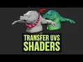 Transfer UVs Shaders - Zoo Tools Pro