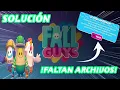 SOLUCION FALTAN ARCHIVOS FALL GUYS