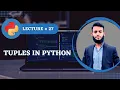 Tuples in python Python Course For Absolutely Beginners