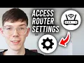 How To Access Router Admin Settings - Tutorial