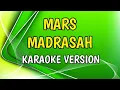 Download Lagu MARS MADRASAH || Cipt. Ikin Sodiqin || Karaoke Version