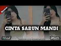 Lagu DJ CINTA SABUN MANDI | JAJA | RICKY FVNKY REMIXER X BELLA | 2025