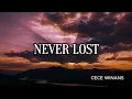 Never Lost - CeCe Winans  (Lyric Video)