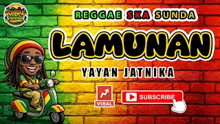 reggae ska sunda lamunan yayan jatnika lagu sunda versi reggae ska cover viral