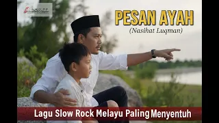  pesan ayah nasehat luqman lagu islami menyentuh hati 