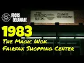 The Magic Wok Chinese Restaurant Fairfax Shopping Center - 1983