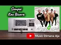 Download Lagu Hijau Daun - Sampai Kau Bicara