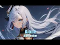 Download Lagu 【Nightcore】 - Alone (Lyrics)