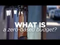 What Is A Zero Based Budget