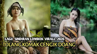 tolang komak cengik doang lagu sasak sindiran 2026
