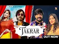 Download Lagu Takrar Full Song | Gagan Haryanvi | Ruchika Jangid | kay D | Sweta Chauhan | New Haryanvi Songs 2021