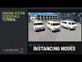 Instancing Nodes - UNIGINE Editor 2 Essentials