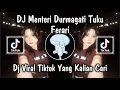 Lagu DJ MENTERI DURMAGATI | DURMAGATI DADI MENTERI NOTO PROYEK NGGO PRIBADI VIRAL TIKTOK REMIX NEW 2026❗❗