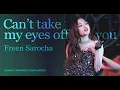 Download Lagu Freen Sarocha - Can't take my eyes off you @ 230813 WONDER TULIP GARDEN