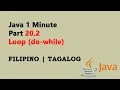 Java 1 Minute Part 20 2 Filipino - Loop do-while