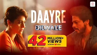 Daayre Lyric Video Dilwale Shah Rukh Khan Kajol Varun Dhawan Kriti Sanon 
