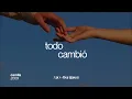 Camila - Todo Cambió (Letra)