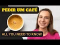 Lagu How to order a coffee- all expressions you need! European Portuguese