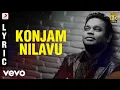 Download Lagu Thiruda Thiruda - Konjam Nilavu Lyric | A.R. Rahman