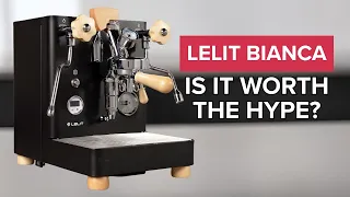 Why Baristas Love the LELIT Bianca And You Will Too