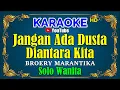 Download Lagu JANGAN ADA DUSTA DIANTARA KITA -  Dewi Yull [ KARAOKE HD ] Nada  Wanita