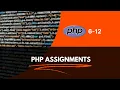 Elzero Assignments - PHP 6-12