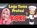 Download Lagu Lagu Tema Profesi KOKI