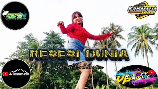 Download RESESI DUNIA DJ SLOW BASS (Special Colaboration) MP3