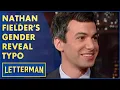 Nathan Fielder s Gender Reveal Typo Letterman